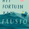 Het Fortuin Van Fausto 10 Jr+